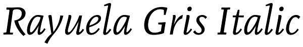 Rayuela Gris Italic Font