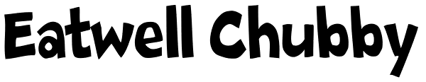 Eatwell Chubby Font
