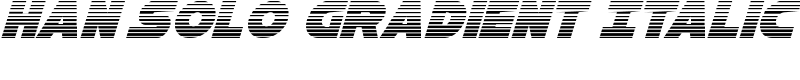 Han Solo Gradient Italic Font