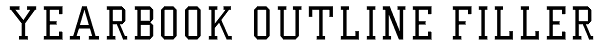 Yearbook Outline Filler Font