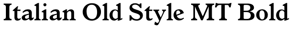 Italian Old Style MT Bold Font