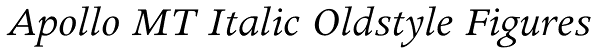 Apollo MT Italic Oldstyle Figures Font