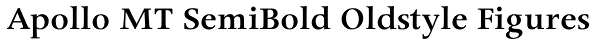 Apollo MT SemiBold Oldstyle Figures Font