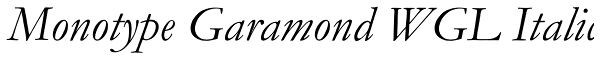 Monotype Garamond WGL Italic Font