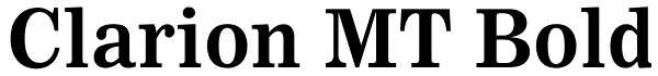 Clarion MT Bold Font