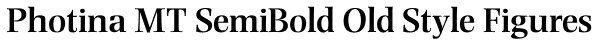 Photina MT SemiBold Old Style Figures Font