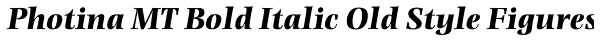 Photina MT Bold Italic Old Style Figures Font