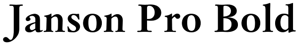 Janson Pro Bold Font