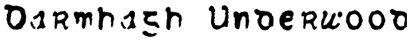 Darmhagh Underwood Font