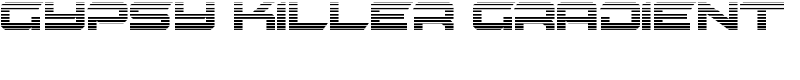 Gypsy Killer Gradient Font