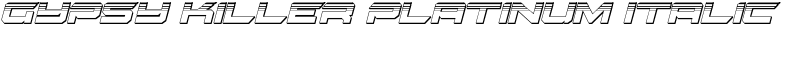 Gypsy Killer Platinum Italic Font