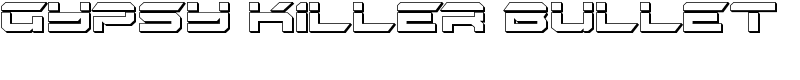 Gypsy Killer Bullet Font