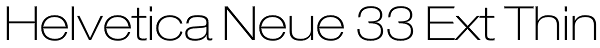 Helvetica Neue 33 Ext Thin Font
