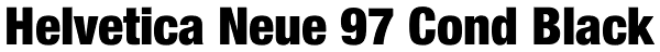 Helvetica Neue 97 Cond Black Font