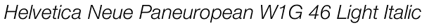 Helvetica Neue Paneuropean W1G 46 Light Italic Font