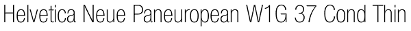 Helvetica Neue Paneuropean W1G 37 Cond Thin Font