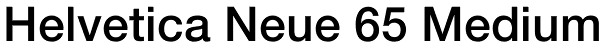 Helvetica Neue 65 Medium Font