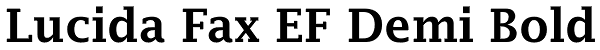 Lucida Fax EF Demi Bold Font