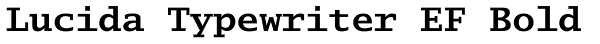 Lucida Typewriter EF Bold Font