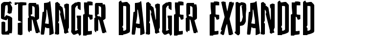 Stranger Danger Expanded Font