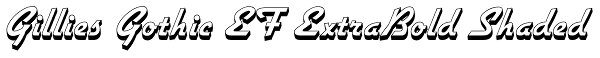 Gillies Gothic EF ExtraBold Shaded Font