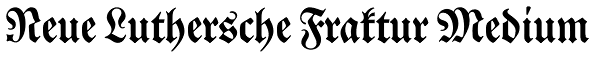 Neue Luthersche Fraktur Medium Font
