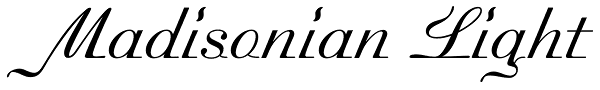 Madisonian Light Font