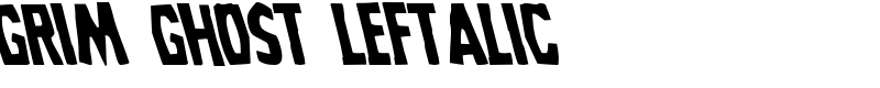 Grim Ghost Leftalic Font