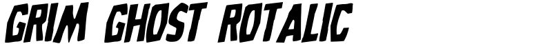 Grim Ghost Rotalic Font