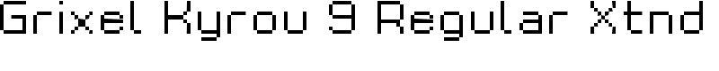 Grixel Kyrou 9 Regular Xtnd Font