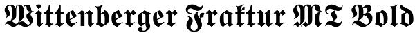 Wittenberger Fraktur MT Bold Font