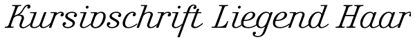Kursivschrift Liegend Haar Font