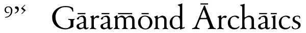 1530 Garamond Archaics Font