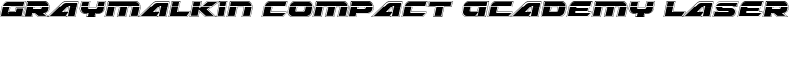 Graymalkin Compact Academy Laser Font