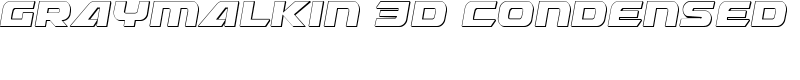 Graymalkin 3D Condensed Font