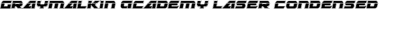 Graymalkin Academy Laser Condensed Font