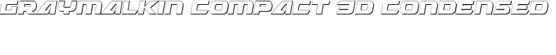 Graymalkin Compact 3D Condensed Font