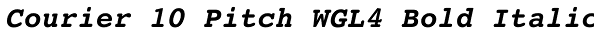 Courier 10 Pitch WGL4 Bold Italic Font