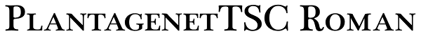 PlantagenetTSC Roman Font