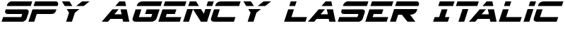 Spy Agency Laser Italic Font