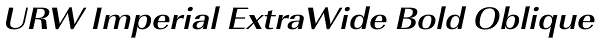 URW Imperial ExtraWide Bold Oblique Font