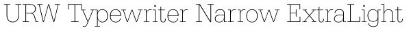 URW Typewriter Narrow ExtraLight Font