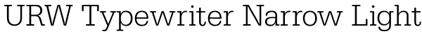 URW Typewriter Narrow Light Font
