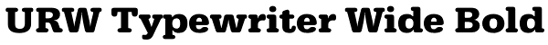 URW Typewriter Wide Bold Font
