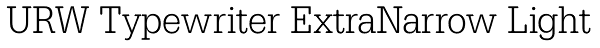 URW Typewriter ExtraNarrow Light Font