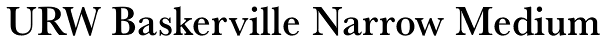 URW Baskerville Narrow Medium Font