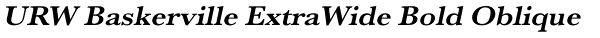 URW Baskerville ExtraWide Bold Oblique Font