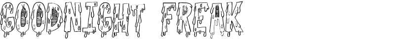 Goodnight Freak Font
