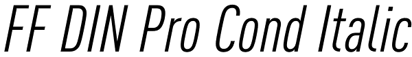 FF DIN Pro Cond Italic Font