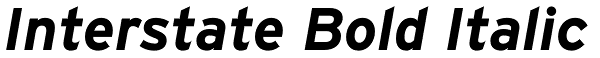 Interstate Bold Italic Font